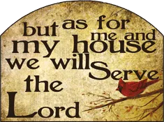 As for Me and My House Garden Sign