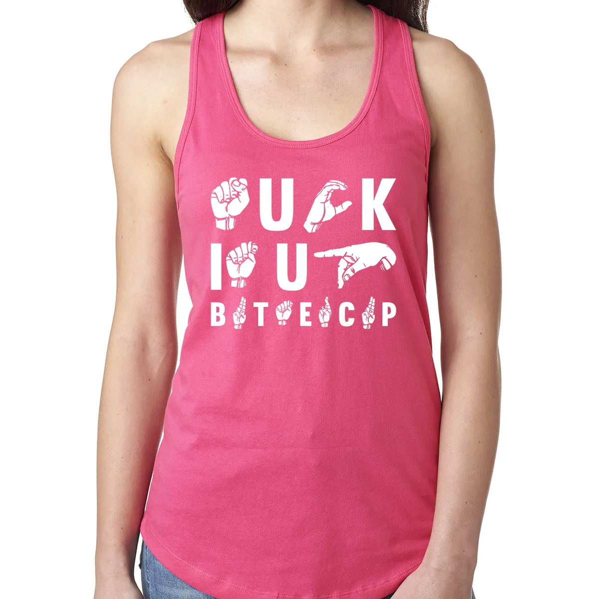 ASL Suck It Up Buttercup